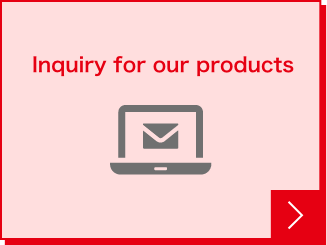 Inquiry for our products