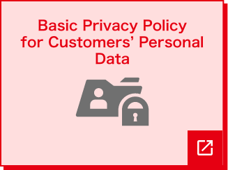 Basic Privacy Policy for Customers' Personal Data